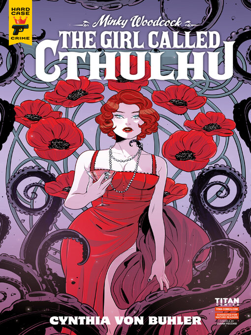 Title details for Minky Woodcock: The Girl Called Cthulhu (2024) by Cynthia von Buhler - Wait list